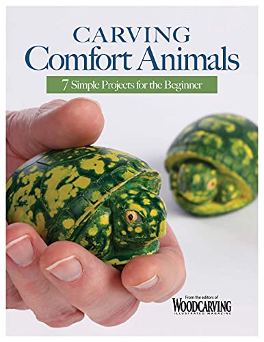 Carving Comfort Animals: 7 Simple Projects for the Beginner