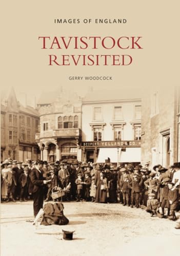 Tavistock Revisited Tavistock Revisited von The History Press
