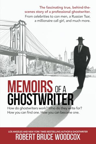 Memoirs of a Ghostwriter: The fascinating true, behind the scenes story of a professional ghostwriter von imprint