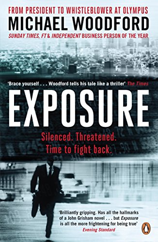 Exposure: From President to Whistleblower at Olympus von Penguin