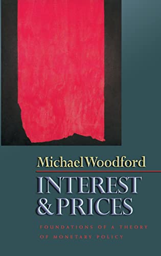 Interest and Prices: Foundations of a Theory of Monetary Policy von Princeton University Press