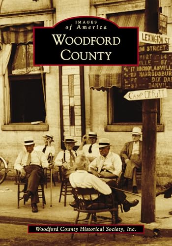 Woodford County (Images of America) von Arcadia Publishing (SC)