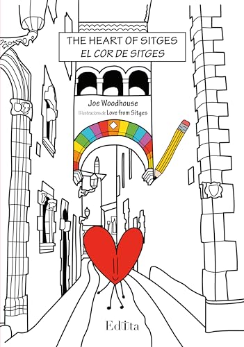 El cor de Sitges. The Heart Of Sitges (Edita) von Edita.cat