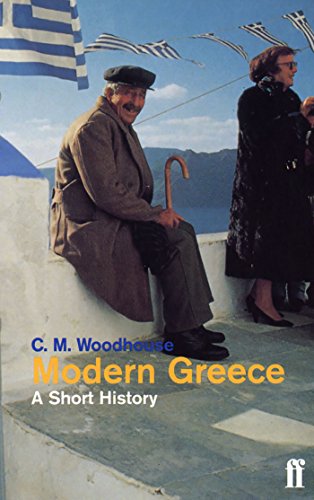 Modern Greece: A Short History von Faber & Faber