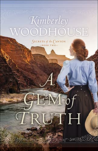 Gem of Truth (Secrets of the Canyon, 2)