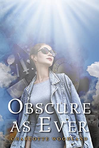 Obscure As Ever von Bookbaby