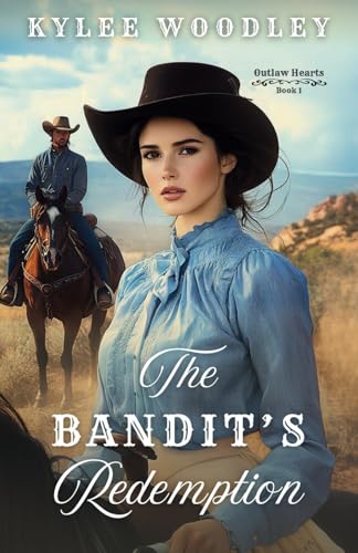 The Bandit's Redemption (Outlaw Hearts, Band 1) von Wild Heart Books