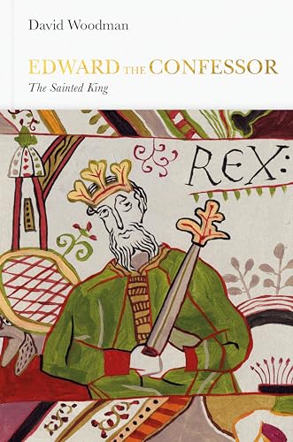 Edward the Confessor (Penguin Monarchs): The Sainted King von Allen Lane