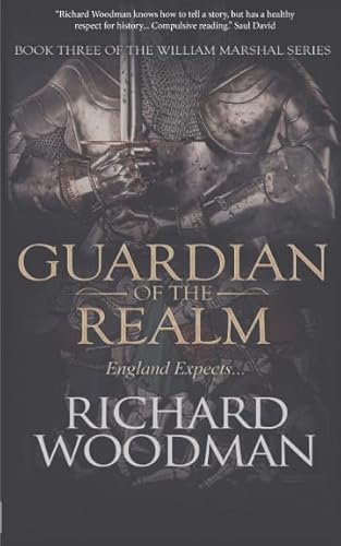 Guardian of the Realm (The William Marshal Series, Band 3)