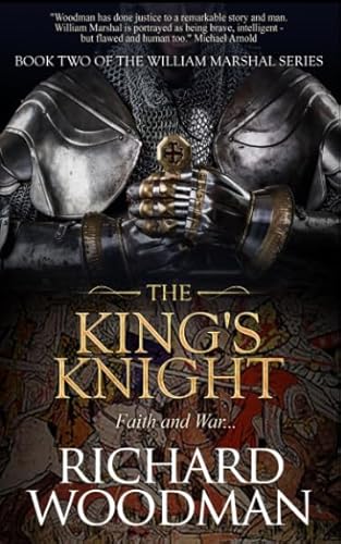 The King's Knight (The William Marshal Series, Band 2)