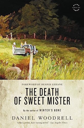 The Death of Sweet Mister: A Novel von Back Bay Books