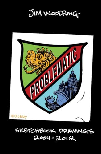 Problematic: Sketchbook Drawings 2004-2012 von Fantagraphics Books
