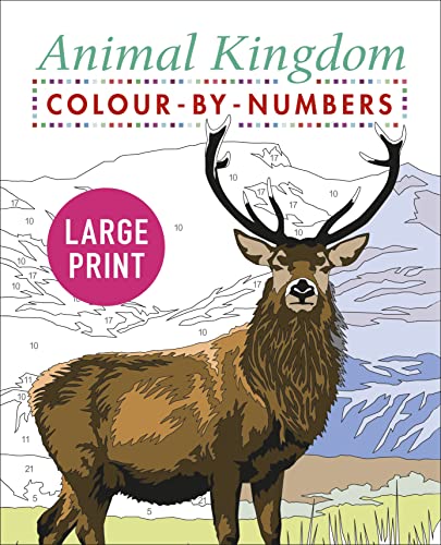 Large Print Animal Kingdom Colour-by-Numbers (Arcturus Large Print Colour by Numbers Collection) von Arcturus Publishing Ltd