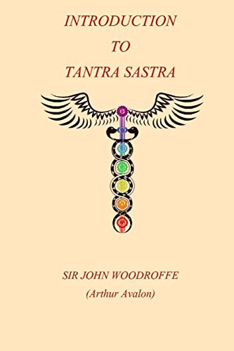 Introduction to the Tantra Sastra von CREATESPACE