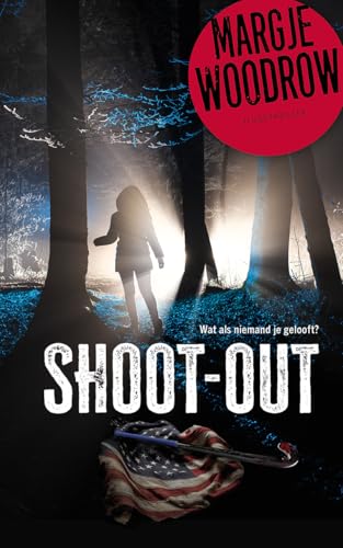 Shoot-out: Wat als niemand je gelooft (Politie niet betreden) von De Fontein Jeugd