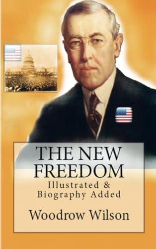 The New Freedom von E-Kitap Projesi & Cheapest Books