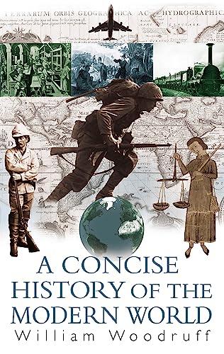 A Concise History Of The Modern World von Little, Brown Book Group