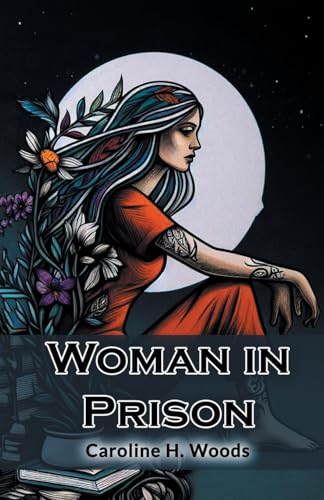 Woman in Prison von Double 9 Books