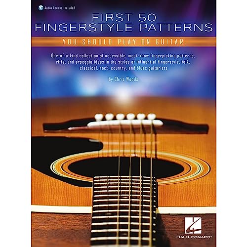 First 50 Fingerstyle Patterns You Should Play on Guitar: Book With Online Audio von Hal Leonard