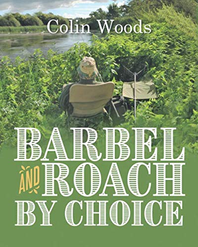 Barbel And Roach By Choice von Hooked on Books