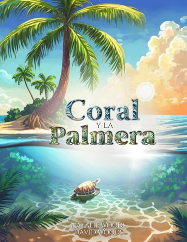Coral Y La Palmera von Independently published