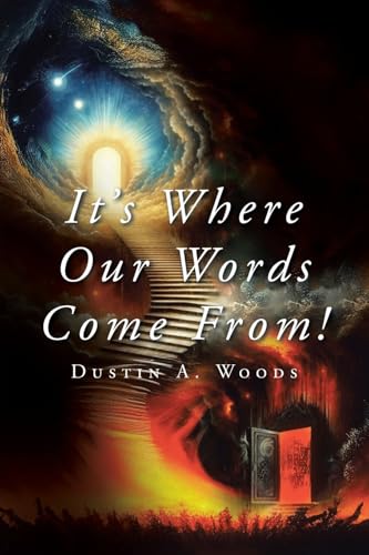 It's Where Our Words Come From! von Christian Faith Publishing