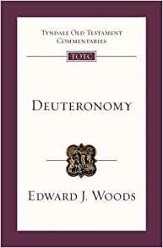 Deuteronomy: An Introduction and Commentary: Tyndale Old Testament Commentary