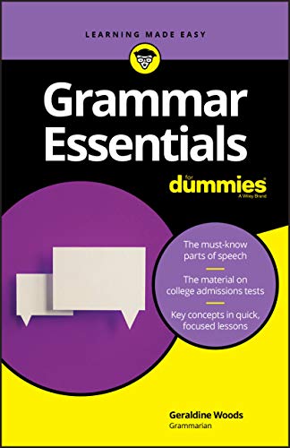 Grammar Essentials For Dummies (For Dummies (Language & Literature))