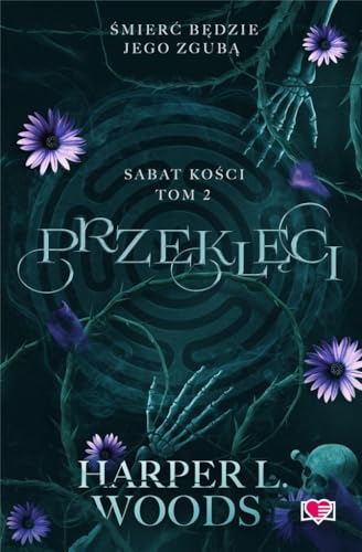 Sabat kości (2): Sabat kości. Tom 2 von Wydawnictwo Kobiece