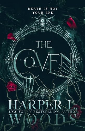 The Coven: A dark academia enemies-to-lovers fantasy romance novel (Coven of Bones, 1)