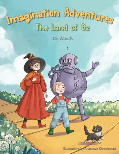 Imagination Adventures: The Land of Oz