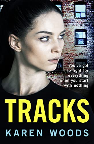 Tracks: From the backstreets of Manchester comes a pulse-pounding gangland crime saga Tracks: From the backstreets of Manchester comes a pulse-pounding gangland crime saga von HarperNorth
