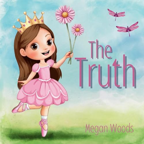The Truth - for Children von Ahelia Publishing LLC