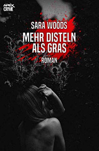 MEHR DISTELN ALS GRAS: Der Krimi-Klassiker! von Neopubli GmbH