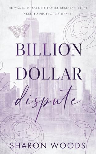 Billion Dollar Dispute: Special Edition von Sharon Woods