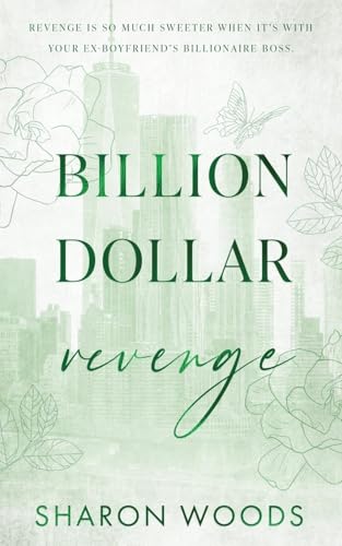 Billion Dollar Revenge von Sharon Woods