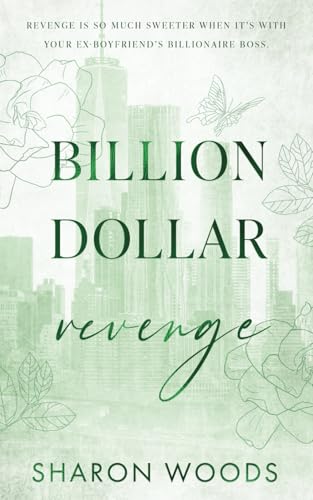 Billion Dollar Revenge: Special Edition Billion Dollar Revenge: Special Edition von Sharon Woods
