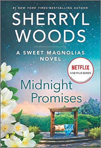 Midnight Promises: A Novel (A Sweet Magnolias Novel, 8) von MIRA