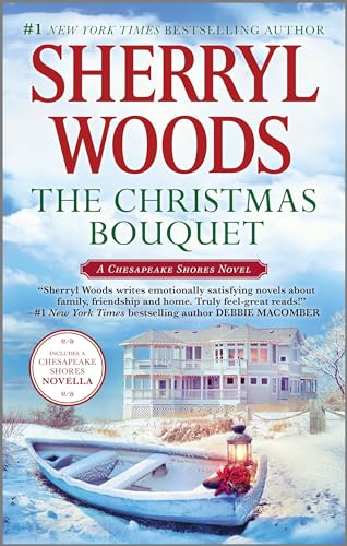 The Christmas Bouquet: An Anthology (A Chesapeake Shores Novel, 11)