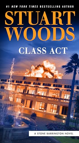 Class Act (A Stone Barrington Novel, Band 58)