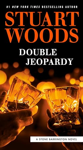 Double Jeopardy (A Stone Barrington Novel, Band 57)