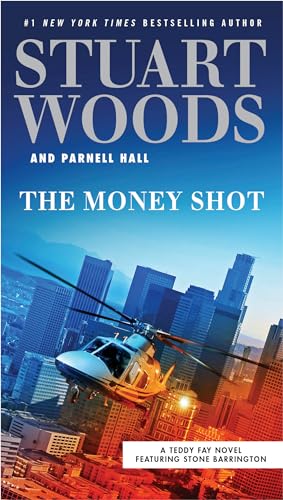 The Money Shot (A Teddy Fay Novel, Band 2) von G.P. Putnam's Sons