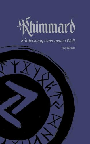 Rhimmard: Entdeckung einer neuen Welt von Books on Demand