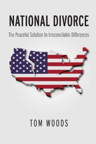 National Divorce: The Peaceful Solution to Irreconcilable Differences