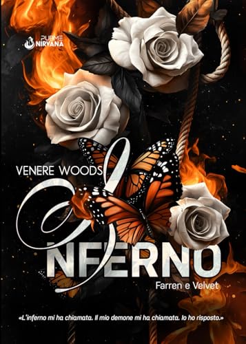 Inferno: Farren e Velvet (Collana Nirvana - PubMe) (PubMe Romance) von PubMe