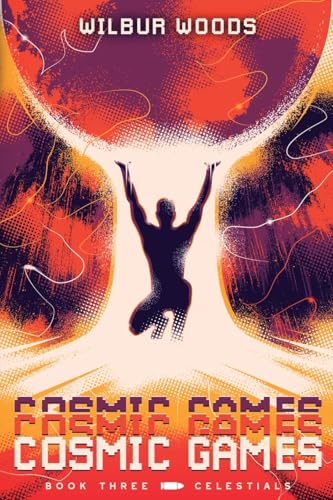 Celestials: An Isekai LitRPG (Cosmic Games) von Podium Publishing