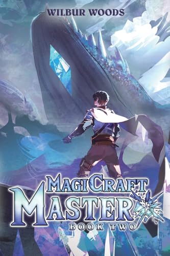 Magicraft Master 2: A Mass Isekai Litrpg von Podium Publishing