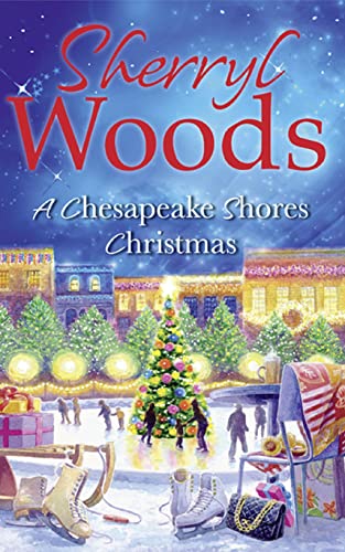 A CHESAPEAKE SHORES CHRISTMAS (A Chesapeake Shores Novel, Band 4)