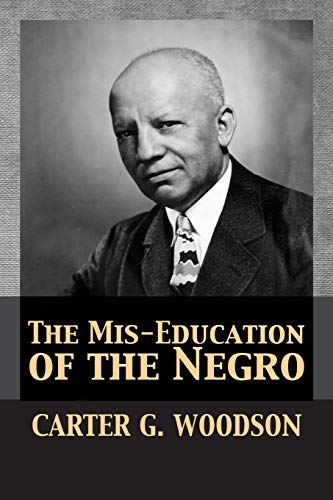 The Mis-Education of the Negro von Parlux