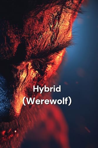 Hybrid (Werewolf) von Jacqueline Woodson